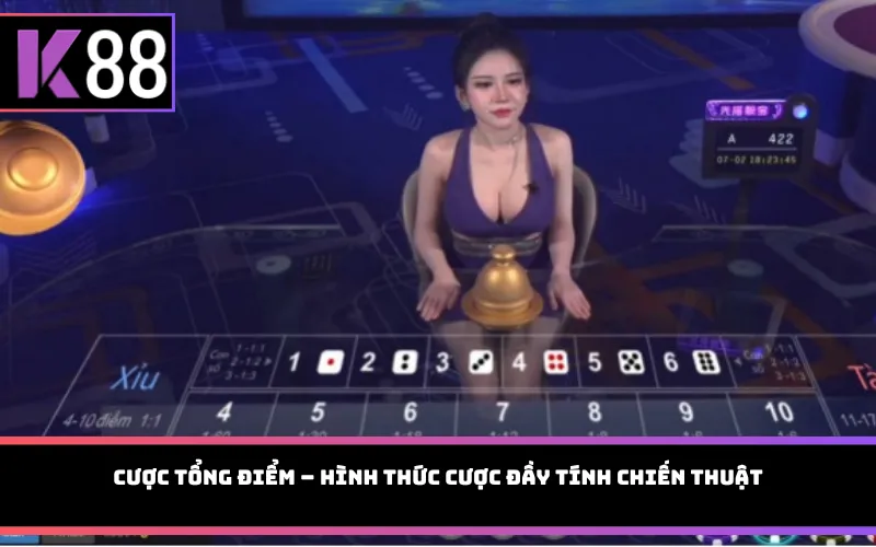 Cược tổng điểm – Hình thức cược đầy tính chiến thuật