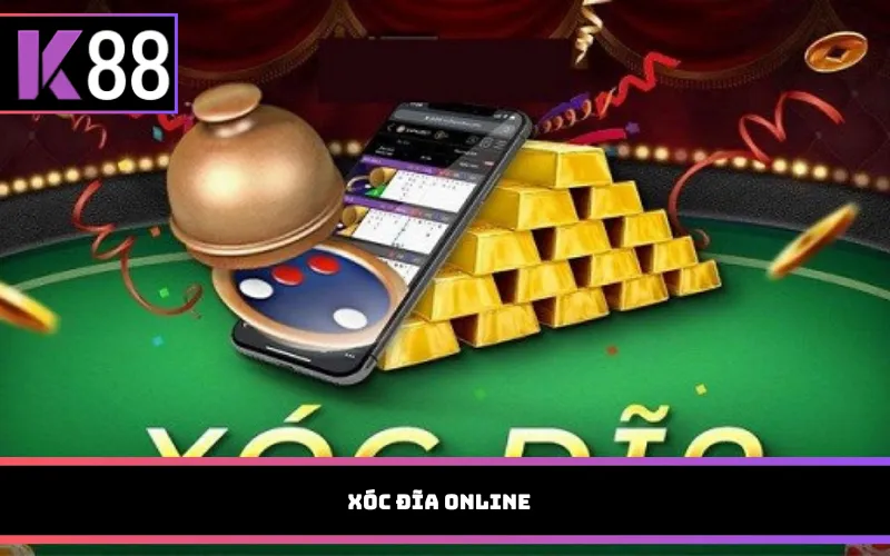 Xóc đĩa online